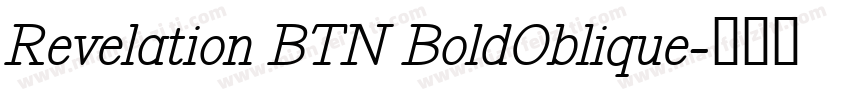 Revelation BTN BoldOblique字体转换